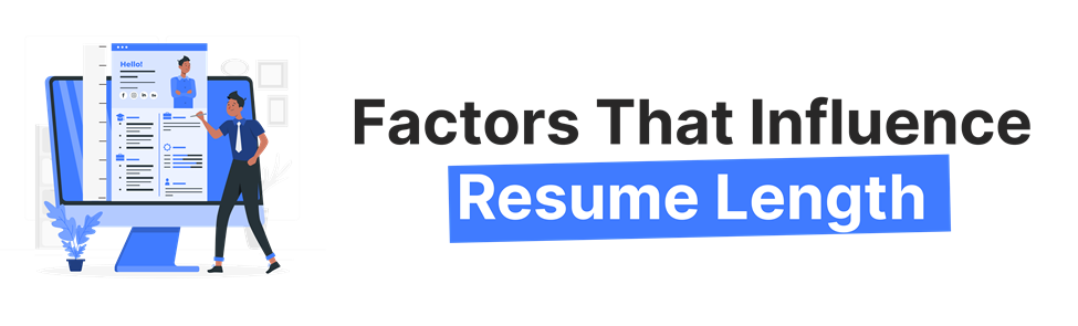 Illustration of a person reviewing a resume on a computer screen, showcasing key factors that influence resume length.