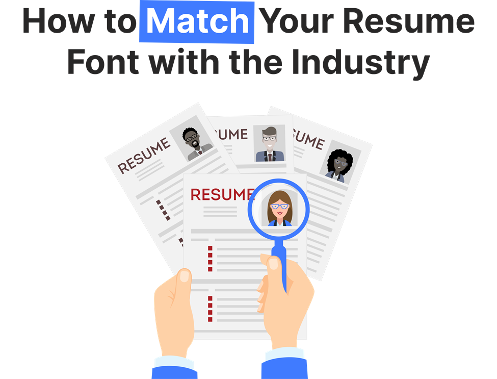Illustration of multiple resumes with diverse candidates, highlighting how to match resume fonts with industry standards.