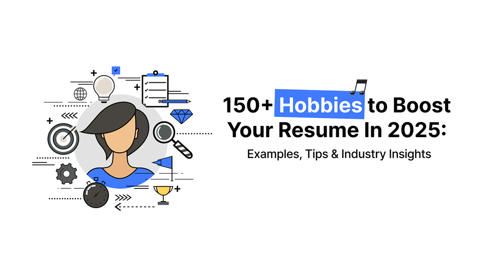 Infographic displaying 150+ hobbies to boost resumes in 2025, featuring a stylized woman icon and various career-related symbols.