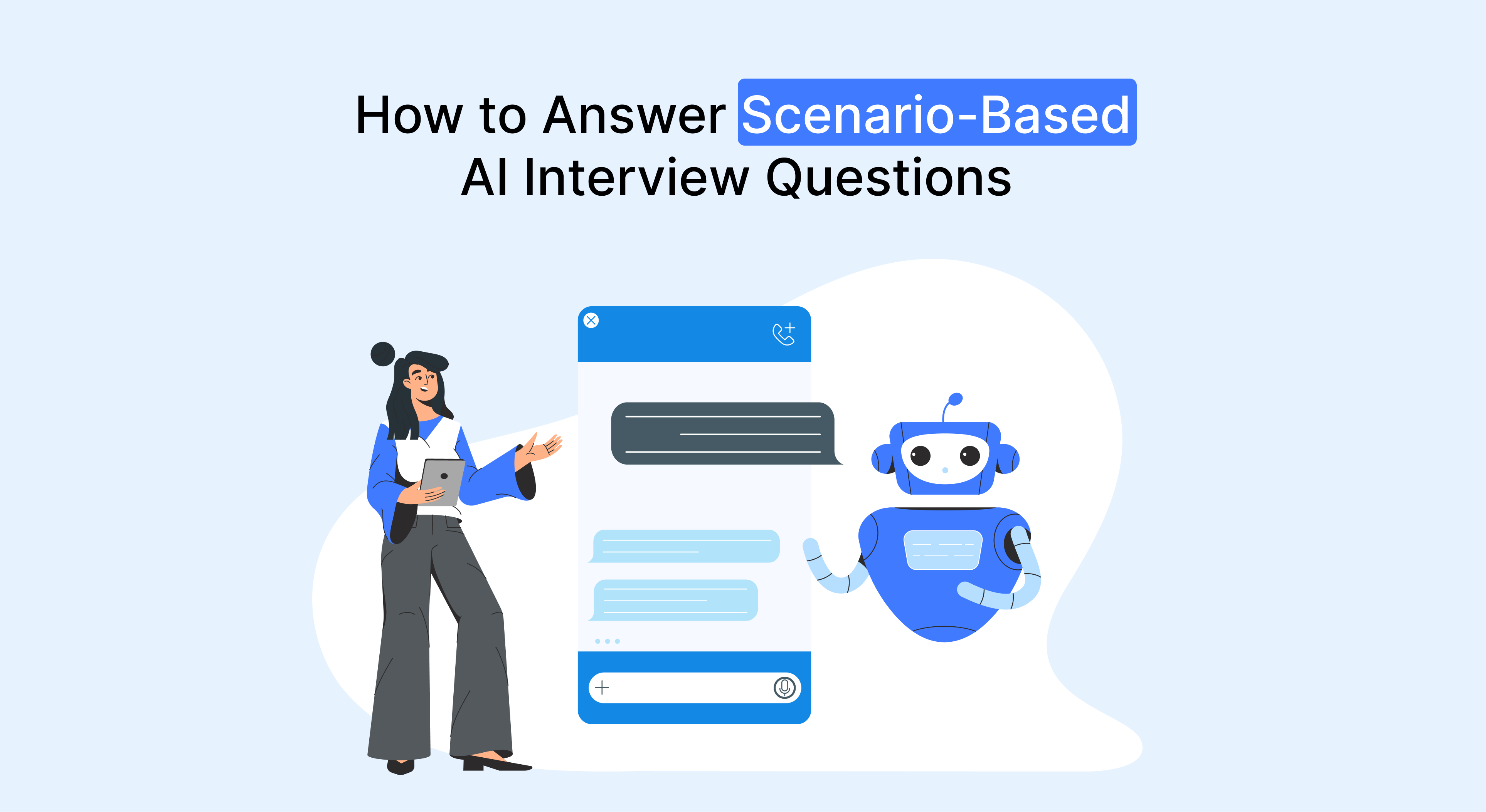 Woman and robot interacting via chat interface, illustrating how to answer scenario-based AI interview questions.