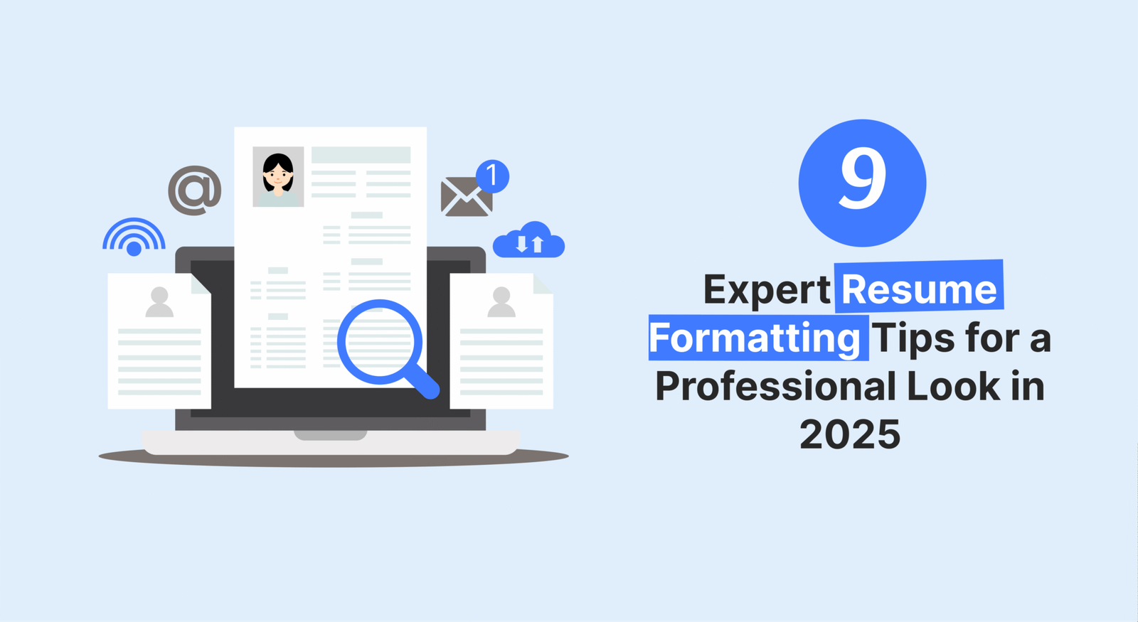 Pro Tips Format 9 Resume Formatting Tips For A Clean And Professional Look