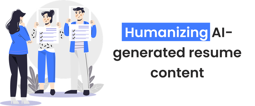 Two job seekers hold AI-generated resumes while a recruiter evaluates them, highlighting the process of humanizing AI-written resume content.