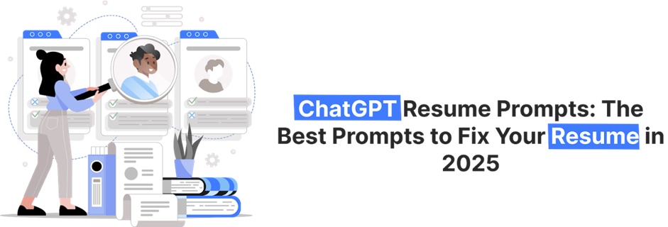 Illustration of a woman reviewing resumes with ChatGPT prompts, showing how to fix resume mistakes with AI in 2025 using effective inputs.
