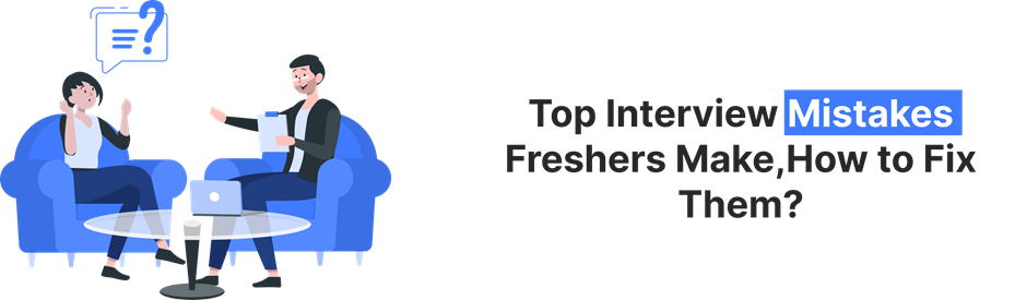 Illustration of a fresher in an interview appearing confused, highlighting common mistakes and how to improve job interview performance.
