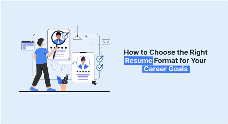Illustration of a person evaluating digital resumes to choose the right format that aligns with specific career goals in 2025.