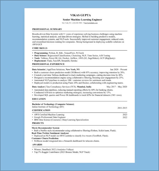 Senior machine learning engineer resume sample featuring Python, TensorFlow, SQL, and NLP projects with 5+ years of data science experience.